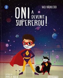 Oni a devenit supererou! - Vasi Radulescu