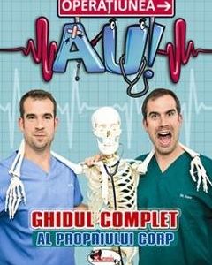 Operatiunea AU - Ghidul complet al propriului corp