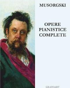 Opere pianistice complete - Musorgski