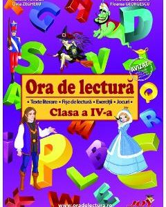 Ora de lectura - Clasa 4 - Roxana Toader