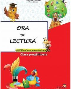 Ora de lectura - Clasa pregatitoare - Valentina Stefan Caradeanu