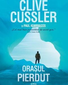 Orasul pierdut - Clive Cussler