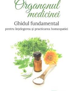 Organonul medicinei - Samuel Hahnemann