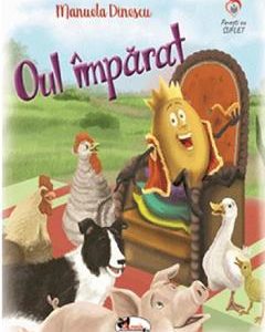 Oul imparat - Manuela Dinescu
