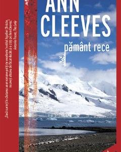 Pamant rece - Ann Cleeves
