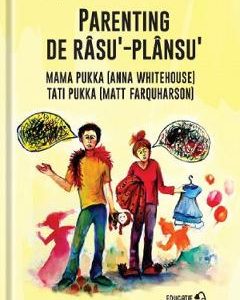 Parenting de rasu - plansu - Anna Whitehouse