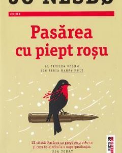 Pasarea cu piept rosu - Jo Nesbo