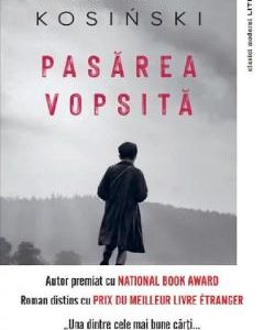 Pasarea vopsita - Jerzy Kosinski
