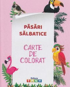 Pasari salbatice. Carte de colorat