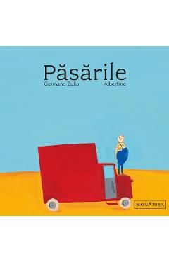 Pasarile - Germano Zullo