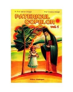 Patericul Copiilor Vol.1 - Adrian Chiaga