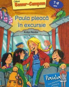 Paula pleaca in excursie - Katja Reider