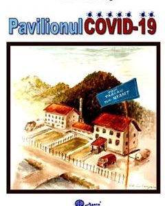 Pavilionul Covid-19 - Corneliu Filip