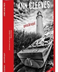 Pescarusul - Ann Cleeves