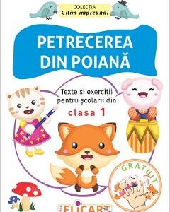Petrecerea din poiana. Teste si exercitii pentru scolarii din clasa 1