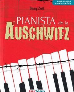 Pianista de la Auschwitz - Suzy Zail