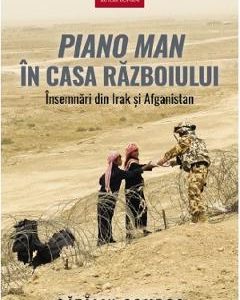 Piano Man in casa razboiului - Catalin Gombos