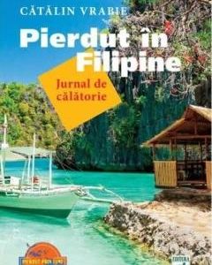 Pierdut in Filipine - Catalin Vrabie