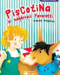 Piscotina si magarusul Pavarotti - Claudia Draganoiu