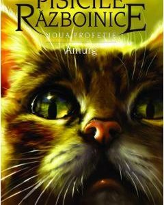 Pisicile Razboinice Vol.11: Amurg - Erin Hunter
