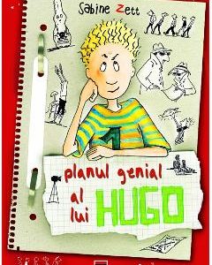 Planul Genial al lui Hugo - Sabine Zett