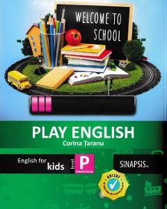 Play english - Clasa pregatitoare - Corina Taranu
