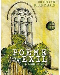 Poeme din exil - Cristian Muntean