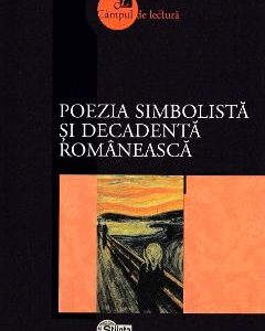 Poezia simbolista si decadenta romaneasca