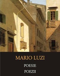 Poezii. Poesie - Mario Luzi