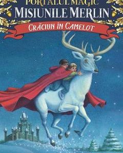 Portalul magic - Misiunile Merlin 1: Craciun in Camelot - Mary Pope Osborne