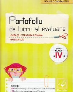 Portofoliu de lucru si evaluare - Clasa a 4-a - Ioana Constantin