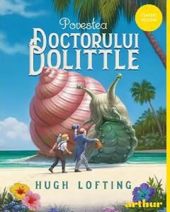 Povestea Doctorului Dolittle - Hugh Lofting