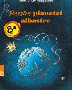 Povestea Planetei albastre - Andri Snoer Magnason