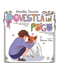 Povestea lui Pogo - Amalia Danciu