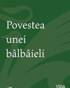 Povestea unei balbaieli - Vida Gabor