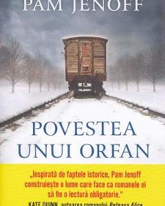 Povestea unui orfan - Pam Jenoff
