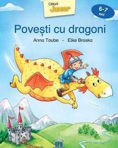 Povesti cu dragoni (6-7 ani Nivel 2) - Anna Taube