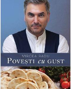 Povesti cu gust - Mircea Radu