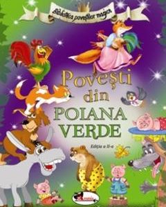 Povesti din Poiana Verde ed.2