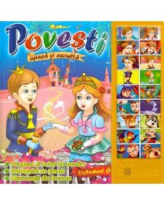 Povesti. Apasa si asculta. Volumul 6