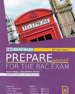 Prepare Yourself for the Bac Ezam Ed. 2017 - Iulia Perju