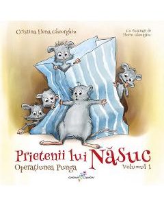 Prietenii lui Nasuc Vol.1: Operatiunea punga - Cristina Elena Gheorghiu