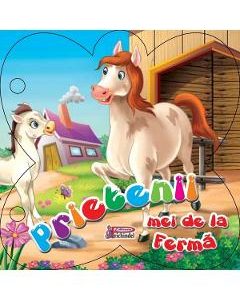 Prietenii mei de la ferma + jucarie cadou