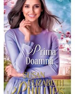 Prima doamna - Susan Elizabeth Phillips