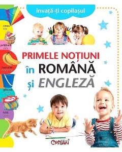 Primele notiuni in romana si engleza