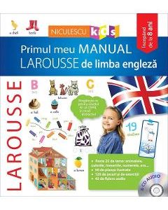 Primul meu manual Larousse de limba engleza + CD audio