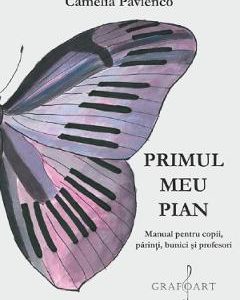 Primul meu pian - Camelia Pavlenco