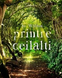 Printre ceilalti - Jo Walton
