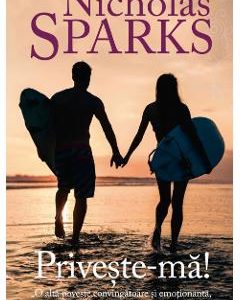 Priveste-ma - Nicholas Sparks