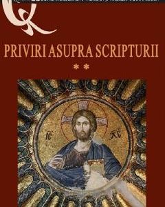 Priviri asupra Scripturii Vol.2 - Denis Farkasfalvy